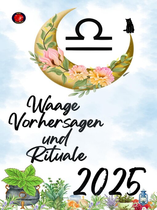 Title details for Waage  Vorhersagen  und  Rituale 2025 by Alina Rubi - Available